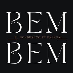 Bem Bem (feat. Fxckone) [Explicit]