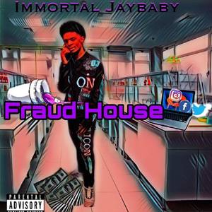 Fraud House (Explicit)