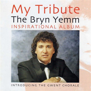 My Tribute The Bryn Yemm Inspirational Album