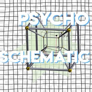 Psycho-Schematic