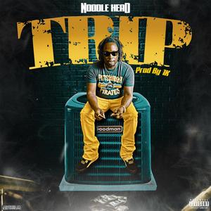 Trip (Explicit)