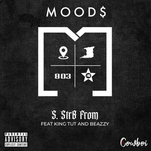 Str8 From (feat. King TuTT & Beazzy) [Explicit]