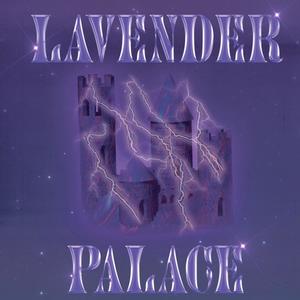 Lavender Palace (Explicit)