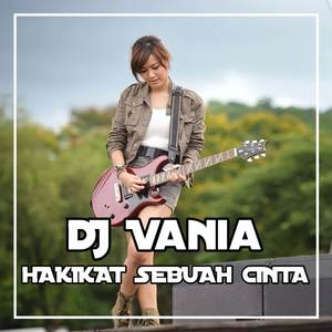 DJ Hakikat Sebuah Cinta