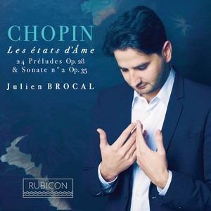 Chopin: 24 Preludes, Op. 28 & Piano Sonata No. 2, Op. 35