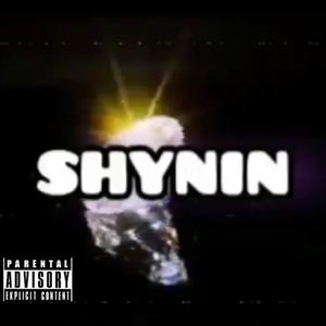 SHYNIN (Explicit)