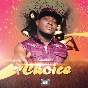 My Choice (Explicit)