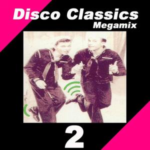 Disco Classics Megamix, Vol. 2