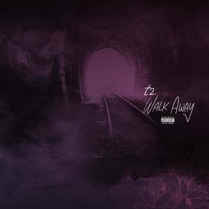 Walk Away (Explicit)
