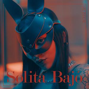 Solita Bajó (Explicit)