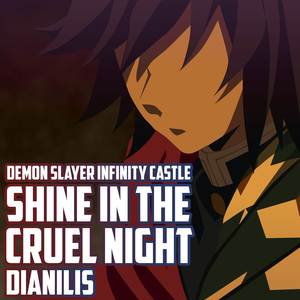 Shine in the Cruel Night (Spanish Version|From 
