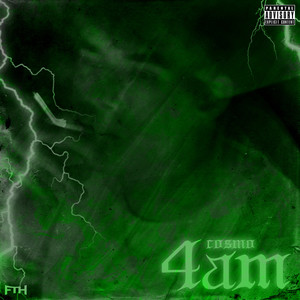 4Am (Explicit)