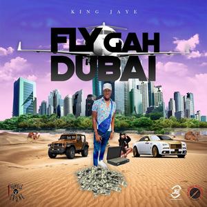 Fly Gah Dubai (Explicit)