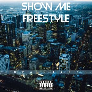 Show Me Freestyle (Explicit)