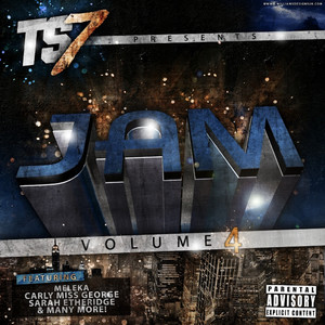 TS7 Presents Jam, Vol. 4 (Explicit)