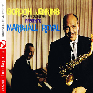 Gordon Jenkins Presents Marshall Royal