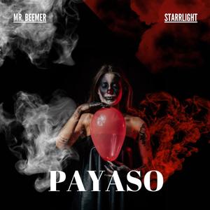 Payaso (Explicit)