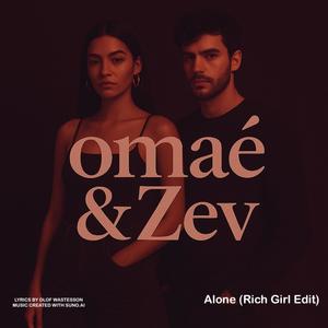 Alone (Rich Girl Edit)