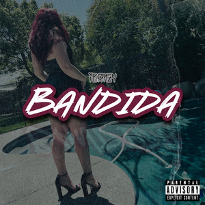 Bandida (Explicit)