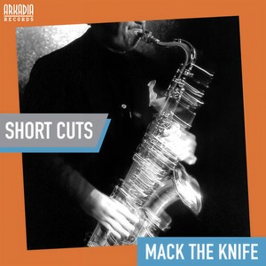 Mack the Knife (Swing - Jazz Secrets) (Short Cut - Theme, Benny Golson & Nat Adderley)