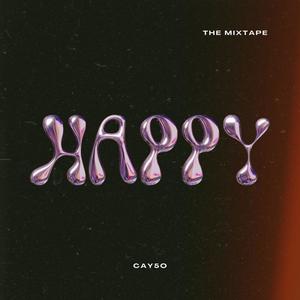 Happy, Pt. 1 (Explicit)