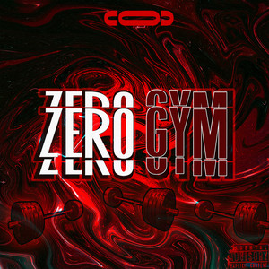 Zero gym (Explicit)