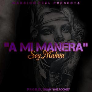 A Mi Manera (Explicit)