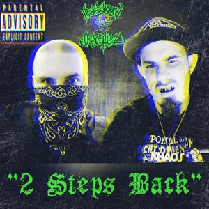 2 Steps Back(feat. Lord-K-Haos) (Explicit)