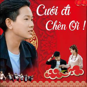 Cưới Đi Chèn Ơi (Explicit)