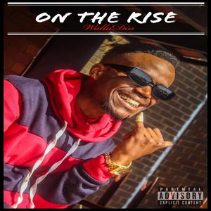 On The Rise (Explicit)