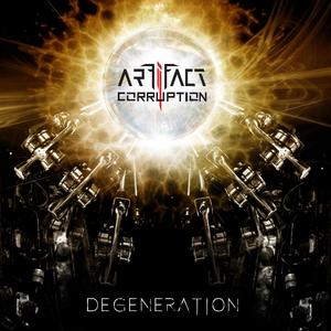 Degeneration (Explicit)