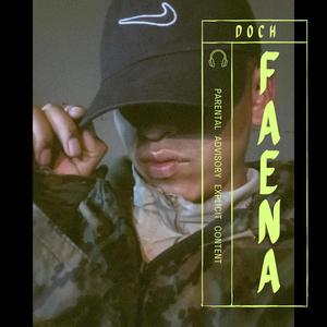 Faena (Explicit)