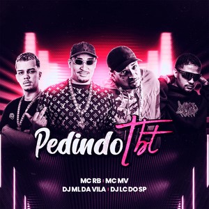 PEDINDO TBT (Explicit)