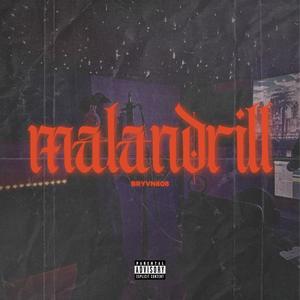 Malandrill (Explicit)