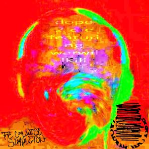 2 DOPE 2 DIE (feat. Warwillkill) (Explicit)