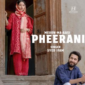Pheerani (feat. Syed ifam)
