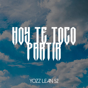 Hoy Te Tocó Partir