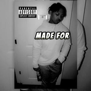 Made For (feat. Vraxss) [Explicit]