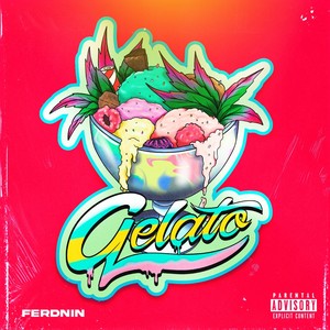 Gelato (Explicit)