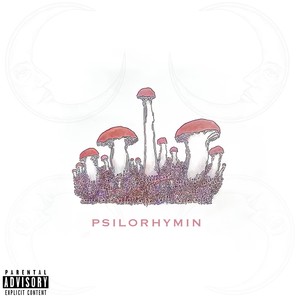 Psilorhymin (Explicit)