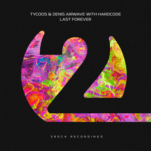 Last Forever (Extended Mix)