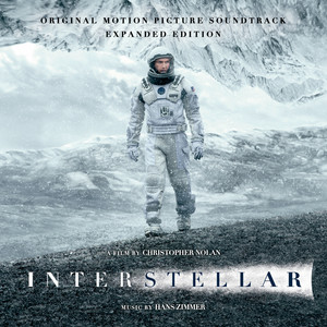 Interstellar (Original Motion Picture Soundtrack) [Expanded Edition] (星际穿越 电影原声带)