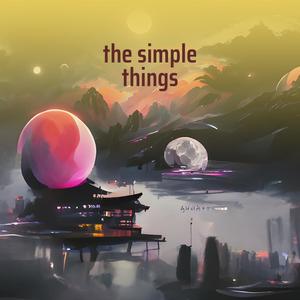 the simple things
