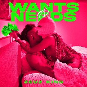 Wants & Needs(feat. Diamon) (Explicit)