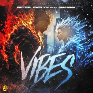 Vibes (feat. Shanna)