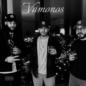 Vamonos (Explicit)