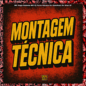 Montagem Técnica (Explicit)
