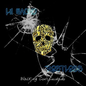 Walking Con Cuidado (Explicit)