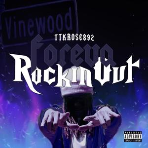 FOREVAROCKINOUT (Explicit)