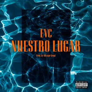 Nuestro Lugar (Explicit)